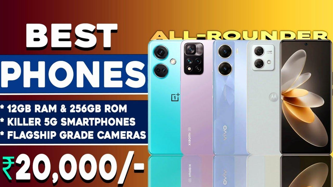 Best Refurbished and Second-Hand Phones Under 20,000 INR - Triveni World