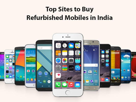 The Rise of Refurbished Mobile Phones: Unlocking Value in Second-Hand Technology - Triveni World
